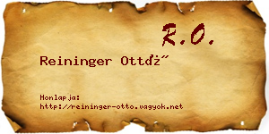 Reininger Ottó névjegykártya
